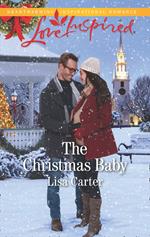The Christmas Baby (Mills & Boon Love Inspired)