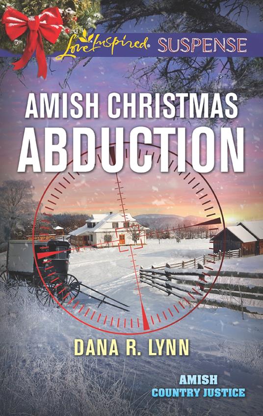 Amish Christmas Abduction (Amish Country Justice, Book 3) (Mills & Boon Love Inspired Suspense)