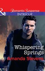Whispering Springs (Mills & Boon Intrigue)