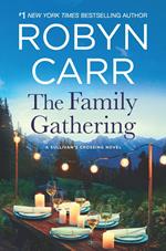 The Family Gathering (Sullivan's Crossing, Book 3)