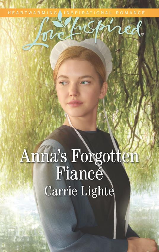 Anna's Forgotten Fiancé (Amish Country Courtships, Book 2) (Mills & Boon Love Inspired)