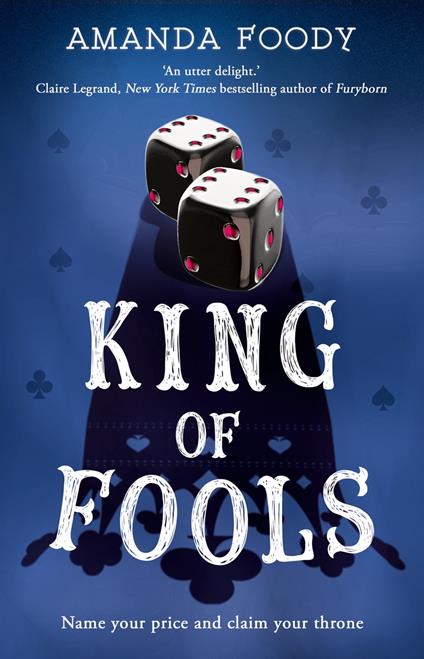King Of Fools (The Shadow Game series, Book 2) - Amanda Foody - ebook