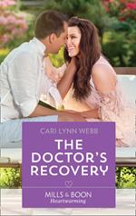 The Doctor's Recovery (Mills & Boon Heartwarming)