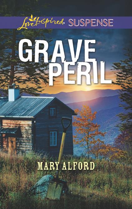 Grave Peril (Mills & Boon Love Inspired Suspense)