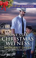 Lone Star Christmas Witness (Lone Star Justice, Book 5) (Mills & Boon Love Inspired Suspense)