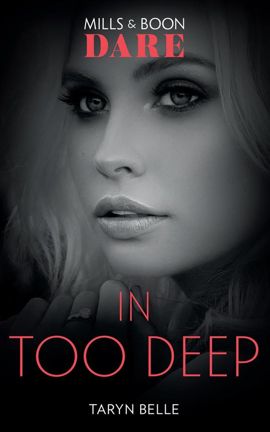 In Too Deep (Mills & Boon Dare) (Tropical Heat)