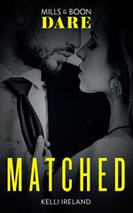 Matched (Mills & Boon Dare)