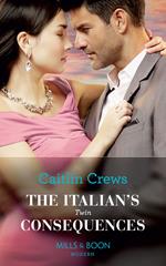 The Italian's Twin Consequences (Mills & Boon Modern) (One Night With Consequences, Book 53)