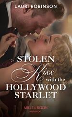 Stolen Kiss With The Hollywood Starlet (Mills & Boon Historical) (Brides of the Roaring Twenties, Book 2)