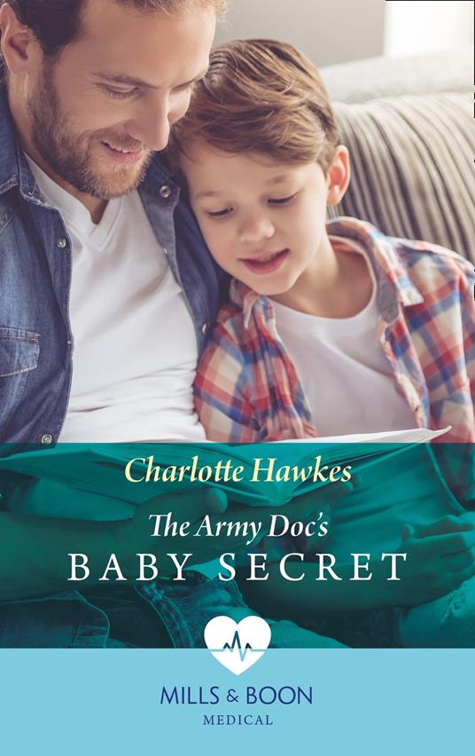 The Army Doc's Baby Secret (Mills & Boon Medical)