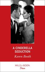 A Cinderella Seduction (Mills & Boon Desire) (The Eden Empire, Book 2)