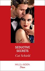 Seductive Secrets (Mills & Boon Desire) (Sweet Tea and Scandal, Book 4)