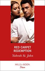 Red Carpet Redemption (Mills & Boon Desire) (The Stewart Heirs, Book 3)