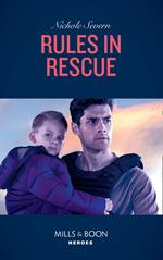Rules In Rescue (Mills & Boon Heroes)