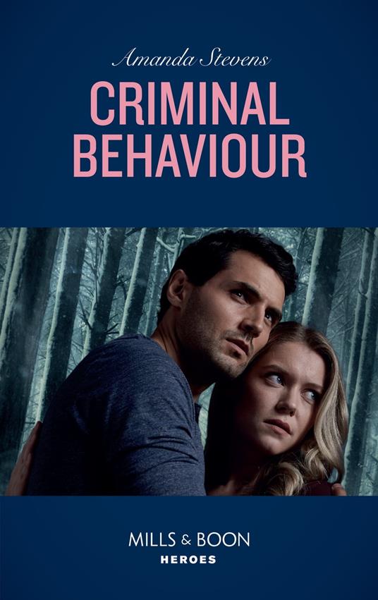 Criminal Behaviour (Twilight’s Children, Book 1) (Mills & Boon Heroes)
