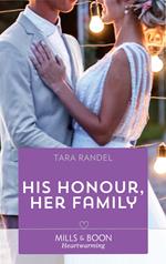 His Honour, Her Family (Mills & Boon Heartwarming) (Meet Me at the Altar, Book 2)
