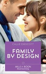 Family By Design (Mills & Boon Heartwarming)