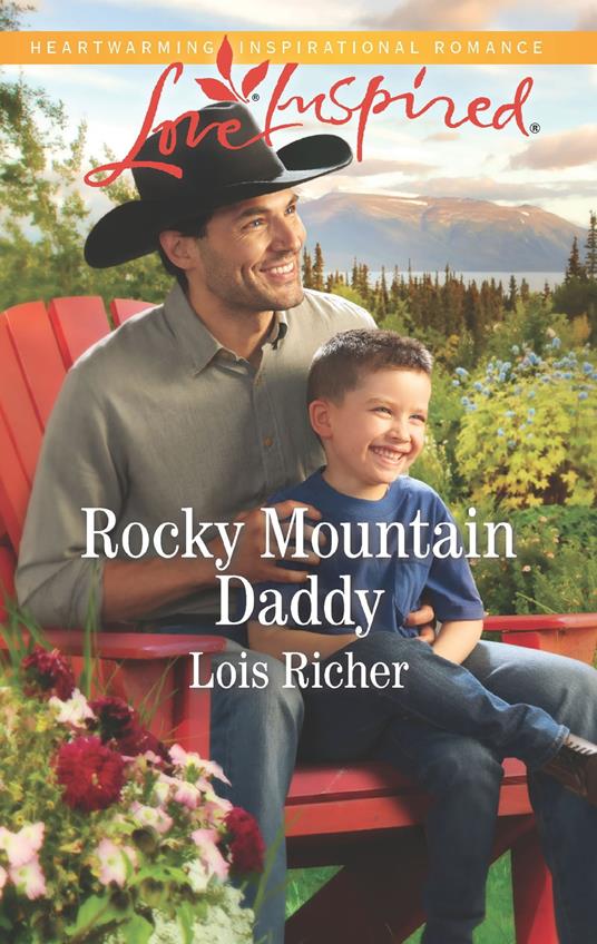 Rocky Mountain Daddy (Rocky Mountain Haven, Book 3) (Mills & Boon Love Inspired)