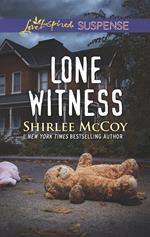 Lone Witness (FBI: Special Crimes Unit, Book 4) (Mills & Boon Love Inspired Suspense)