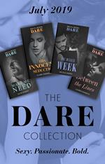 The Dare Collection July 2019: Make Me Need / Between the Lines / His Innocent Seduction / One Wicked Week