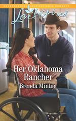 Her Oklahoma Rancher (Mercy Ranch, Book 3) (Mills & Boon Love Inspired)