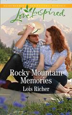 Rocky Mountain Memories (Mills & Boon Love Inspired) (Rocky Mountain Haven, Book 4)