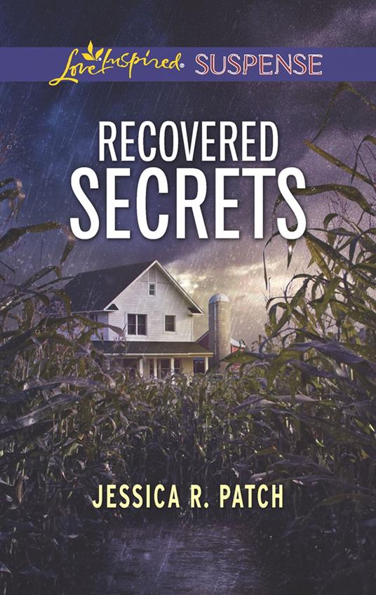 Recovered Secrets (Mills & Boon Love Inspired Suspense)