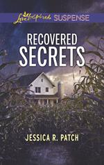 Recovered Secrets (Mills & Boon Love Inspired Suspense)