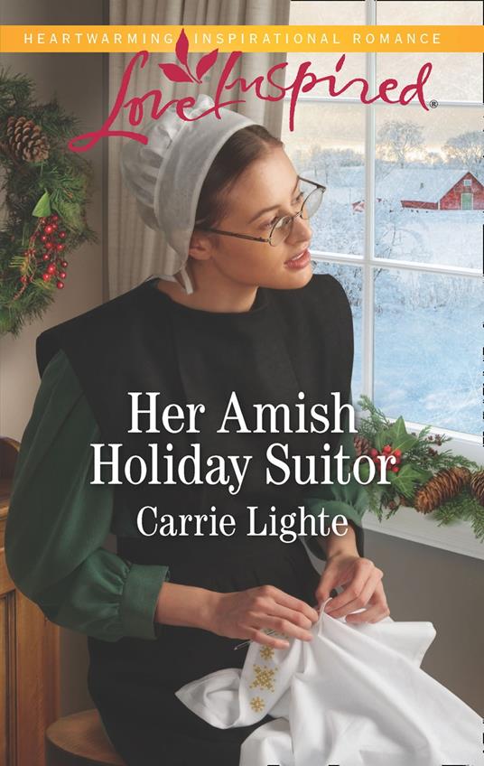 Her Amish Holiday Suitor (Amish Country Courtships, Book 6) (Mills & Boon Love Inspired)