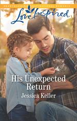 His Unexpected Return (Mills & Boon Love Inspired) (Red Dog Ranch, Book 2)