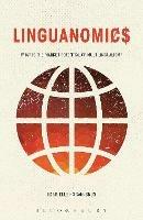 Linguanomics: What is the Market Potential of Multilingualism? - Gabrielle Hogan-Brun - cover