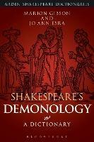 Shakespeare's Demonology: A Dictionary