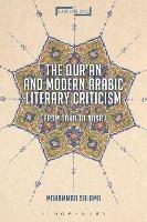 The Qur'an and Modern Arabic Literary Criticism: From Taha to Nasr - Mohammad Salama - cover