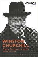 Winston Churchill: Politics, Strategy and Statecraft - cover