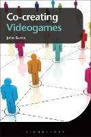 Co-creating Videogames - John Banks - cover