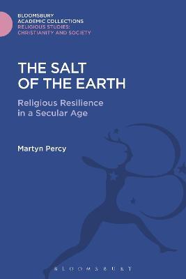 The Salt of the Earth: Religious Resilience in a Secular Age - Martyn Percy - cover