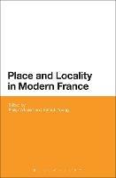 Place and Locality in Modern France - cover