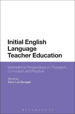 Initial English Language Teacher Education: International Perspectives on Research, Curriculum and Practice - cover