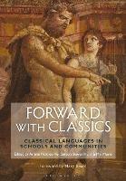 Forward with Classics: Classical Languages in Schools and Communities - cover