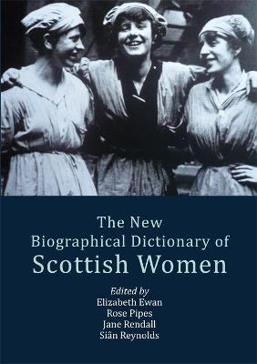 The New Biographical Dictionary of Scottish Women - cover