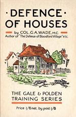 DEFENCE OF HOUSES