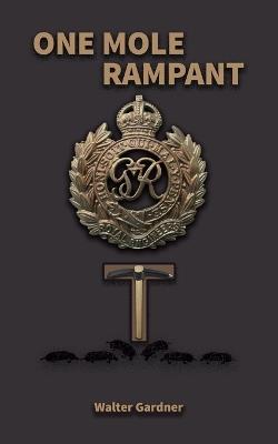 One Mole Rampant - Walter Gardner - cover