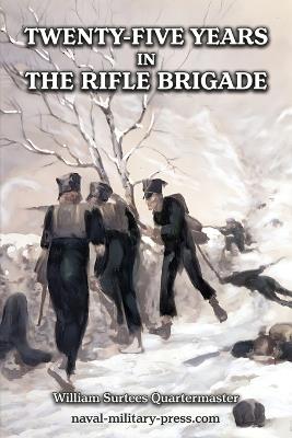 25 Years in the Rifle Brigade - William Surtees - cover