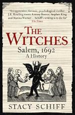 The Witches: Salem, 1692: A History