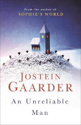 An Unreliable Man - Jostein Gaarder - cover