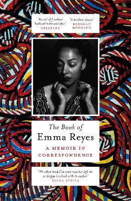 The Book of Emma Reyes: A Memoir in Correspondence - Emma Reyes - cover