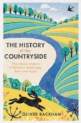 The History of the Countryside - Oliver Rackham - cover