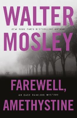 Farewell, Amethystine - Walter Mosley - cover