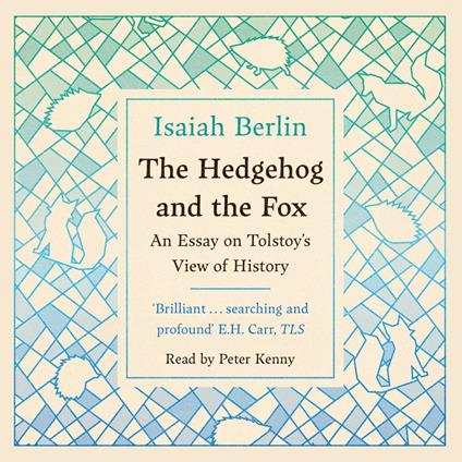 The Hedgehog And The Fox
