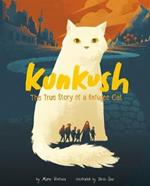 Kunkush: The True Story of a Refugee Cat